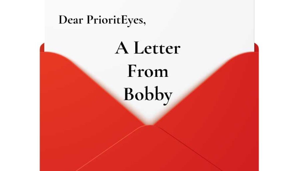 Leter-from-bobby-too-Prioriteyes